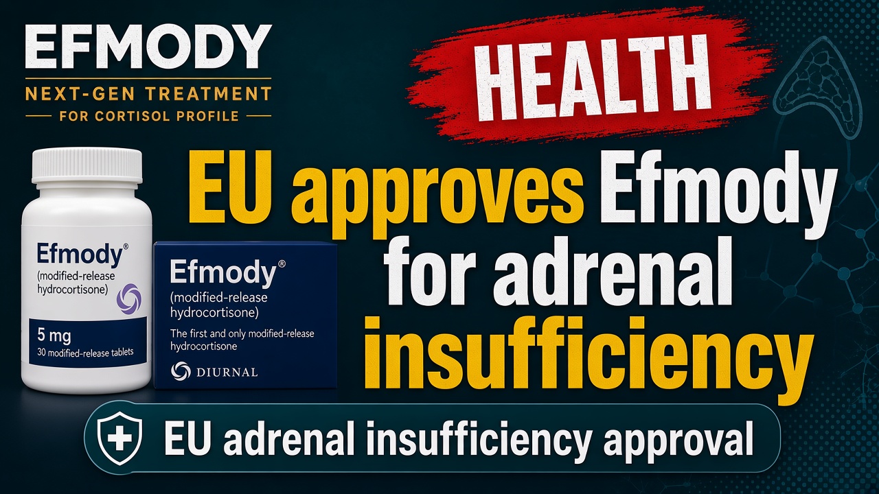EU approves Efmody for adrenal insufficiency — news card