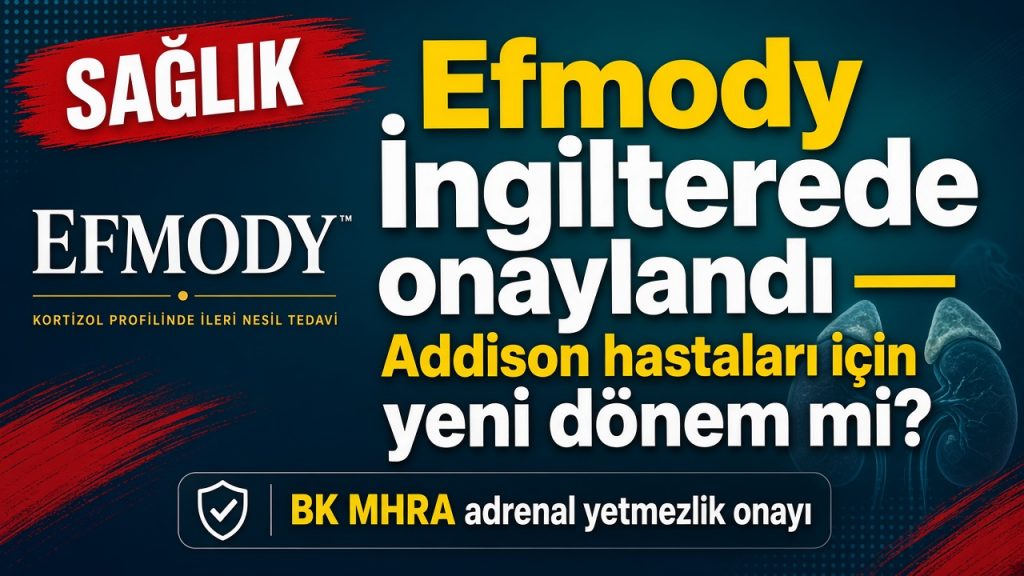 Efmody: BK’da adrenal yetmezlik için MHRA onayı — haber kartı